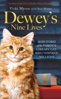 Dewey's Nine Lives: The Legacy of the Small-Tow... 1847378560 Book Cover