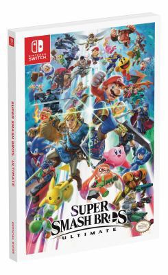 Super Smash Bros. Ultimate: Official Guide 0744019036 Book Cover