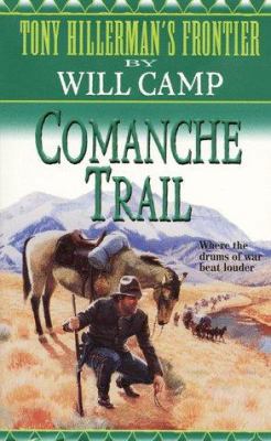 Comanche Trail 0061012939 Book Cover