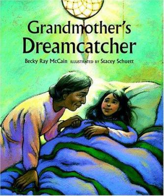 Grandmother's Dreamcatcher 080753031X Book Cover