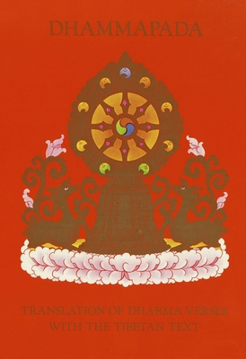Dhammapada: Translation of Dharma Verses with t... 0913546984 Book Cover