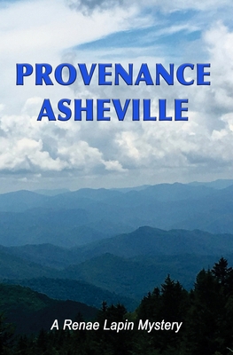 Provenance Asheville B0CX5F758H Book Cover