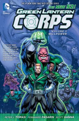 Green Lantern Corps Vol. 3: Willpower (the New 52) 1401247660 Book Cover