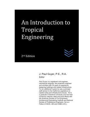 An Introduction to Tropical Engineering 1976870631 Book Cover