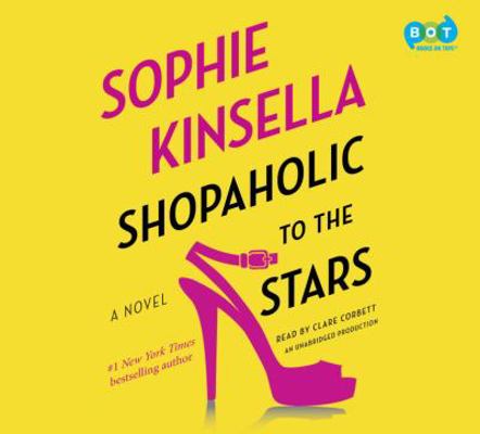 Shopaholic to the Stars 0385361726 Book Cover