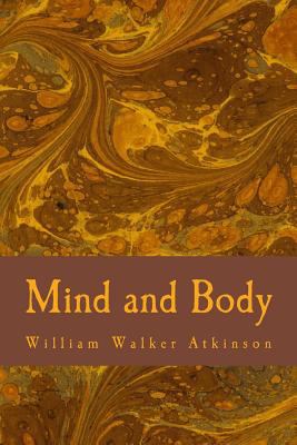 Mind and Body 1981927867 Book Cover