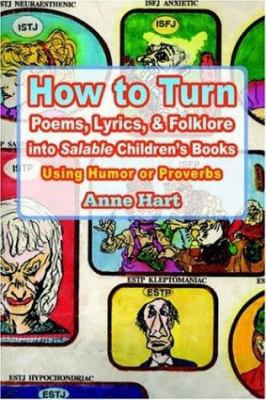 How to Turn Poems, Lyrics, & Folklore Into Sala... 0595367356 Book Cover