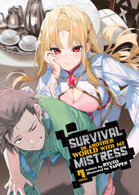 Survival in Another World with My Mistress! (Li... 1685796567 Book Cover