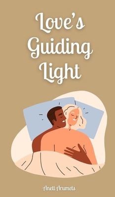 Love's Guiding Light 9916874476 Book Cover