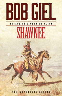 Shawnee: The Adventure Begins 1633737586 Book Cover