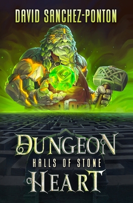 Dungeon Heart: Halls of Stone B09BY2848Y Book Cover