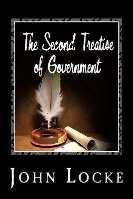 The Second Treatise of Government 1495323153 Book Cover