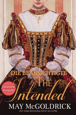 The Intended (DIE BEABSICHTIGTE) [German]            Book Cover