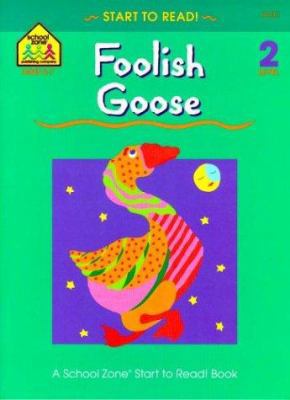 Foolish Goose, with Book 0887430155 Book Cover