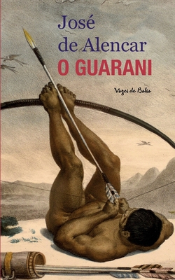O Guarani (edição de bolso) [Portuguese] 8532659888 Book Cover
