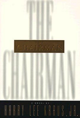 The Chairman 1581340389 Book Cover