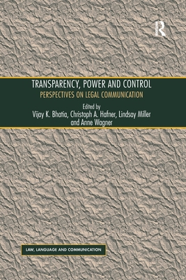 Transparency, Power, and Control: Perspectives ... 1138248827 Book Cover