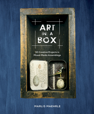 Art in a Box: 30 Creative Projects in Mixed-Med... 0764358413 Book Cover