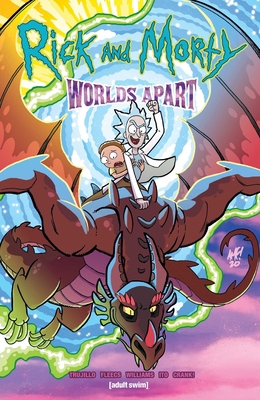 Rick and Morty: Worlds Apart, 1 1620108852 Book Cover