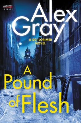 A Pound of Flesh: A DCI Lorimer Novel 0062659235 Book Cover