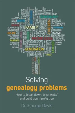 Solving Genealogy Problems 1845284771 Book Cover