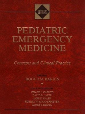 Pediatric Emergency Medicine: Concepts & Clinic... 0815110022 Book Cover