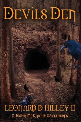 Devils Den: Justin McKnight Adventures: Book One 1950485196 Book Cover