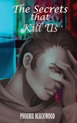 The Secrets that Kill Us 1953971393 Book Cover