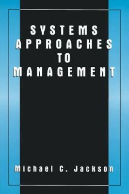 Systems Approaches to Management 0306465000 Book Cover