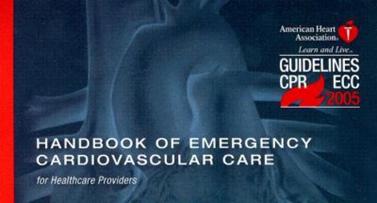 Handbook of Emergency Cardiovascular Care: For ... 0874934605 Book Cover