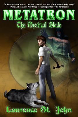 Metatron: The Mystical Blade 1927792991 Book Cover