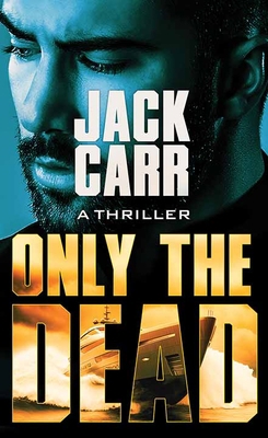 Only the Dead: Terminal List [Large Print] 1638087784 Book Cover