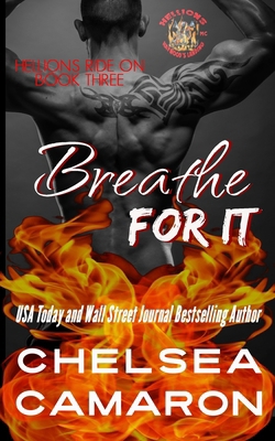 Breathe for It: Hellions Motorcycle Club B0CWL81Q5Q Book Cover
