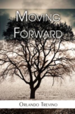 Moving Forward 1440103410 Book Cover