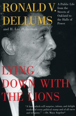 Lying Down with the Lions: A Public Life from t... 0807043192 Book Cover