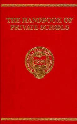 The Handbook of Private Schools: An Annual Desc... 0875581390 Book Cover