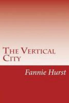 The Vertical City 149954815X Book Cover