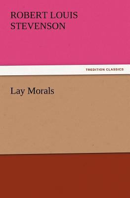 Lay Morals 3842437390 Book Cover