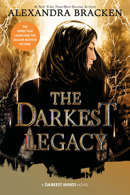 The Darkest Legacy-The Darkest Minds, Book 4 1368057527 Book Cover