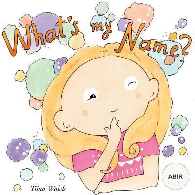 What's my name? ABIR 1981487638 Book Cover