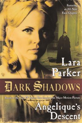 Dark Shadows: Angelique's Descent 0606262512 Book Cover