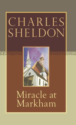 Miracle at Markham 1589190815 Book Cover