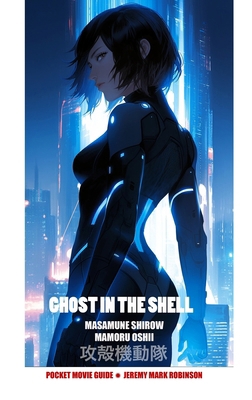 Ghost in the Shell: Masamune Shirow. Mamoru Osh... 1861719256 Book Cover