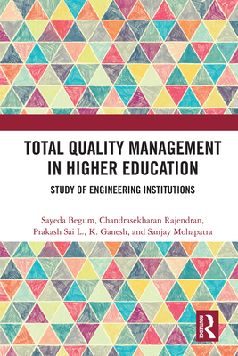 Total Quality Management in Higher Education: S... 036769395X Book Cover