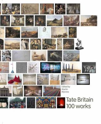 Tate Britain 100 Works /anglais 1854377450 Book Cover