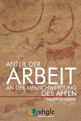 Anteil der Arbeit an der Menschwerdung des Affen [German] 1980256845 Book Cover