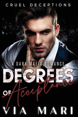 Degrees of Acceptance 1542959950 Book Cover