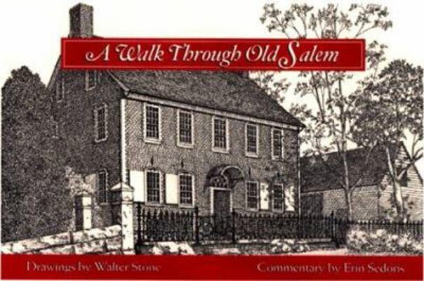 A Walk Through Old Salem 0895872315 Book Cover