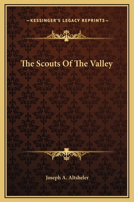 The Scouts Of The Valley 1169307574 Book Cover