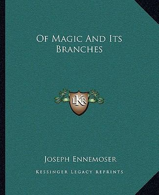Of Magic And Its Branches 1162911018 Book Cover